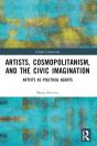 Artists, Cosmopolitanism, And The Civic Imagination - Preview