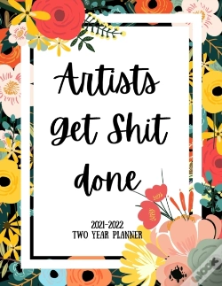 Capa do artigo Artists Get Shit Done 2021-2022 Two Year Planner