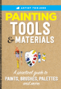 Artist'S Toolbox: Painting Tools & Materials - Preview