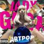 Artpop (The 10th Anniversary) - CD - Preview