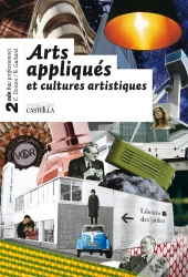 Arts Appliqués Et Cultures Artistiques (2e Édition)