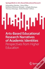 Capa do artigo Arts-Based Educational Research Narratives Of Academic Identities