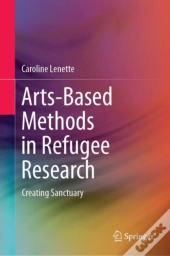 Arts-Based Methods In Refugee Research