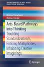 Arts-Based Pathways Into Thinking - Preview