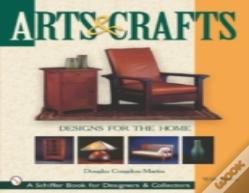 Arts & Crafts Designs For The Home
