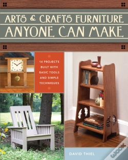 Capa do artigo Arts & Crafts Furniture Anyone Can Make