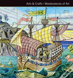 Capa do artigo Arts & Crafts Masterpieces Of Art