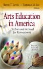 Arts Education In America - Preview