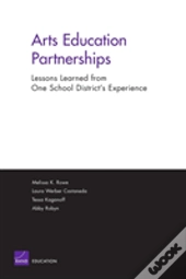 Arts Education Partnerships - Lessons Learned From One School