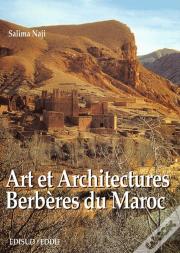 Arts Et Architectures Du Sud Maroc