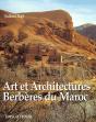 Arts Et Architectures Du Sud Maroc - Preview