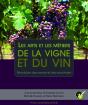 Arts Et Les Metiers De La Vigne Et Du Vin - Preview