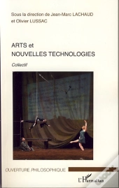 Arts Et Nouvelles Technologies