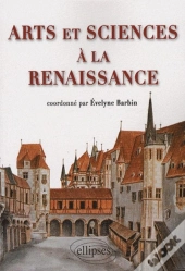 Arts Et Sciences À La Renaissance