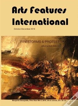 Capa do artigo Arts Features International, October-December 2019, Firestorms & Protest