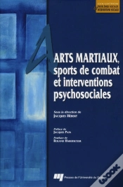 Capa do artigo Arts Martiaux, Sports De Combat Et Interventions Psychosociales