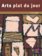 Arts Plat Du Jour - Preview