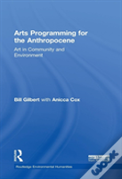 Arts Programming For The Anthropocene