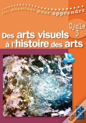 Arts Visuels A L'Histoire Des Arts + Dvd