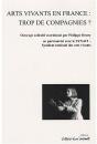 Arts Vivants En France : Trop De Compagnies ? - Preview
