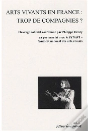 Capa do artigo Arts Vivants En France : Trop De Compagnies ?