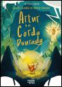 Artur e a Corda Dourada - Preview
