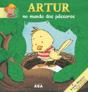 Artur no Mundo dos Pássaros - Preview