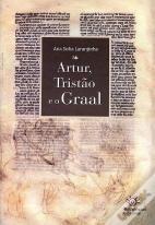 Artur, Tristão e o Graal