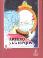 Arturo Y Los Espejos - Preview