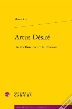 Capa do artigo Artus Désiré : Un Libelliste Contre La Réforme