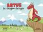 Artus Le Dragon Berger - Preview