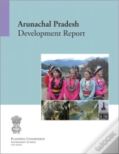 Arunachal Pradesh Development Report