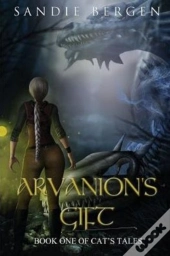 Arvanion'S Gift