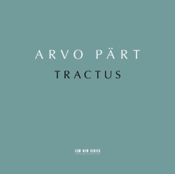 Capa do artigo Arvo Pärt: Tractus - CD