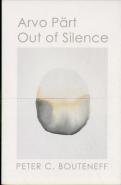 Arvo Part:Out Of Silence