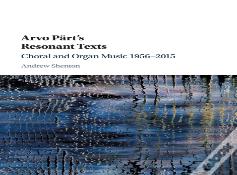 Arvo Part'S Resonant Texts
