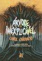 Árvore Inexplicável - Preview