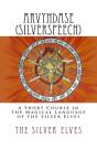 Arvyndase (Silverspeech) - Preview