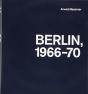 Arwed Messmer: Berlin 66-70 - Preview