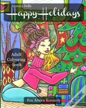 Arwen'S Dolls Happy Holidays