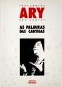 Ary dos Santos - As Palavras das Cantigas - Preview
