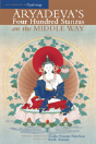 Aryadeva'S Four Hundred Stanzas On The Middle Way - Preview