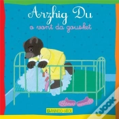Capa do artigo Arzhig Du O Vont Da Gousket