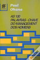 As 100 Palavras-Chave do Management dos Homens