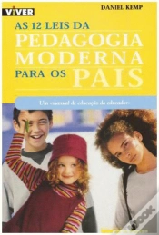 Capa do artigo As 12 Leis da Pedagogia Moderna para os Pais