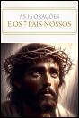 As 15 Orações e os 7 Pais-nossos - Preview