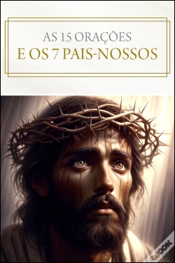 Capa do artigo As 15 Orações e os 7 Pais-nossos