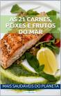 As 21 Carnes, Peixes E Frutos Do Mar Mais Saudáveis Do Planeta - Preview