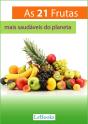 As 21 Frutas Mais Saudáveis Do Planeta - Preview