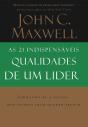 As 21 Indispensáveis Qualidades de Um Líder - Preview